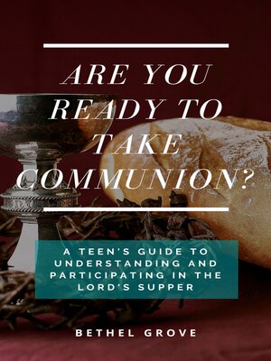 cover image of Are You Ready to Take Communion?